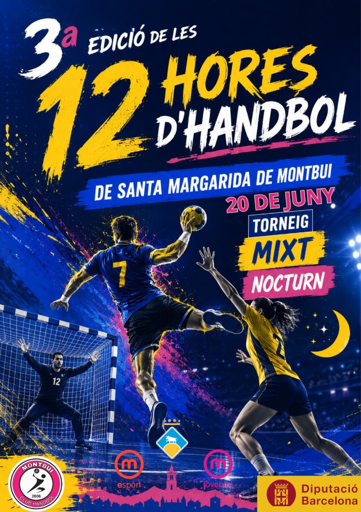 Cartell III Edició Torneig 12 Hores d'Handbol Santa Margarida de Montbui